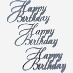 Набор топперов декоративных акриловых "Happy Birthday" Серебро 3 шт 